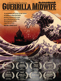 Guerrilla Midwife Video/DVD Guerrilla Midwife Video/DVD